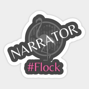 Narrator Flock-other Sticker